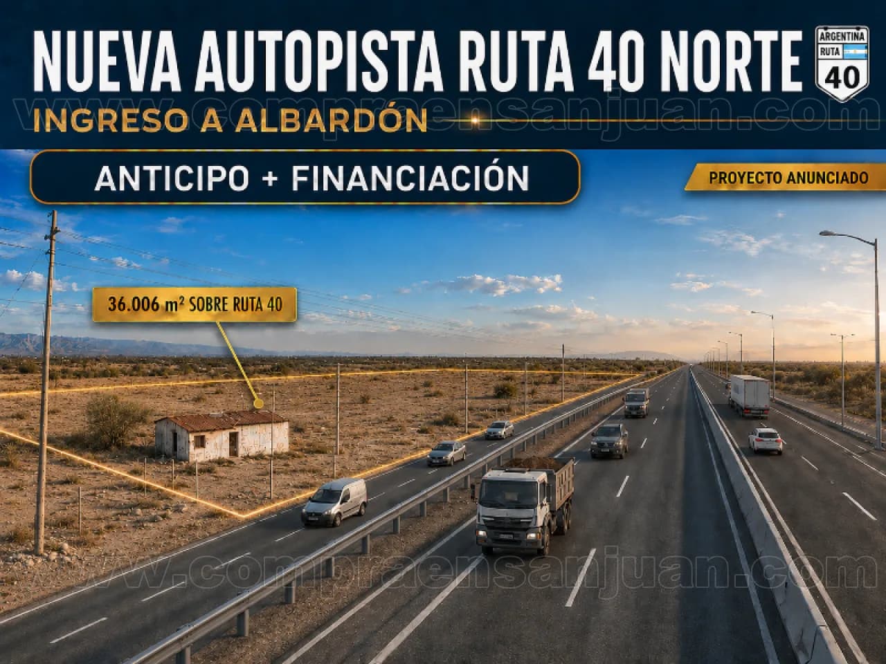 Venta. Nueva Autopista Ruta 40 Ingreso Albardón 36.000 M2. Albardon