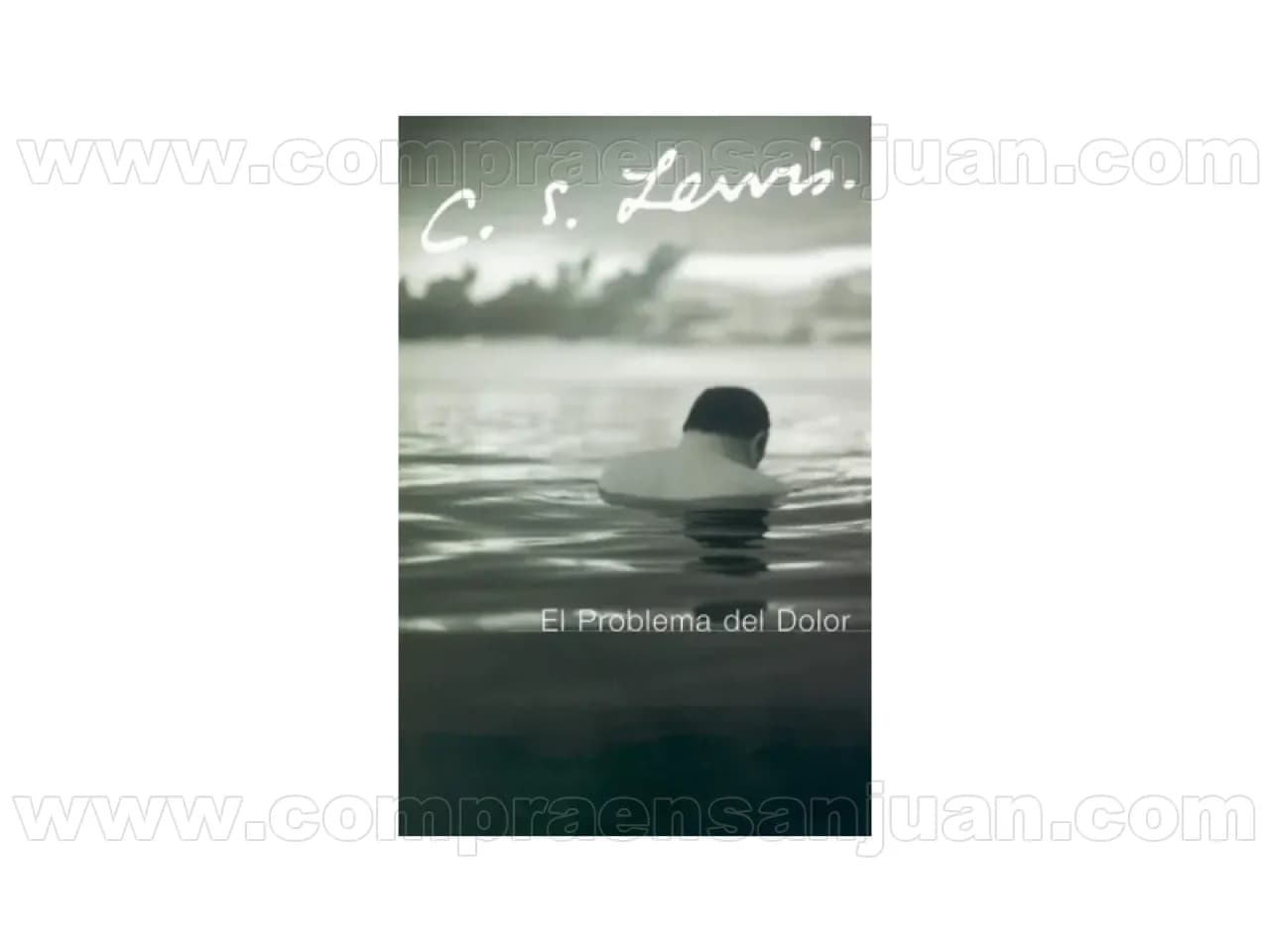Libro El Problema Del Dolor - C.s. Lewis.
